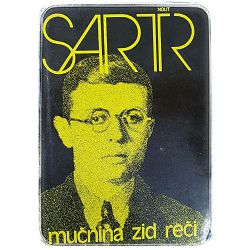 Mučnina, reči, zid Žan Pol Sartr