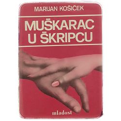 Muškarac u škripcu Marijan Košiček