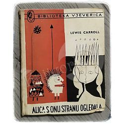 Alica s onu stranu ogledala Lewis Carroll