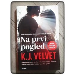 Na prvi pogled K. J. Velvet