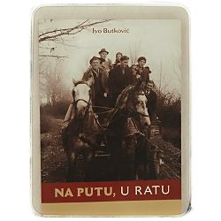 na-putu-u-ratu-ivo-butkovic-83040-x236-23_49691.jpg