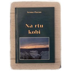 Na rtu kobi Vesna Parun / otpis