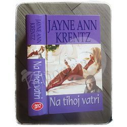 Na tihoj vatri Jayne Ann Krentz