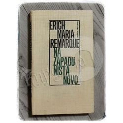 Na Zapadu ništa novo Erich Maria Remarque