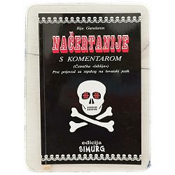 Načertanije : četnička biblija s komentarom Ilija Garašanin