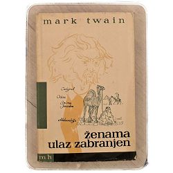Naivčine na putovanju 2 dio Mark Twain