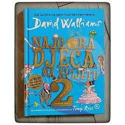 Najgora djeca na svijetu 2 David Walliams