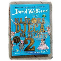 Najgora djeca na svijetu 2 David Walliams 