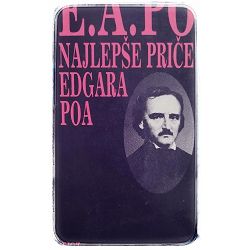 Najlepše priče Edgara Poa Edgar Allan Poe