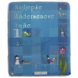 Najljepše Andersenove bajke 1 Hans Christian Andersen, Zdenko Bašić