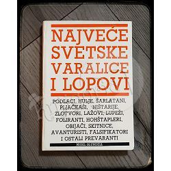 Najveće svetske varalice i lopovi Nigel Blundell