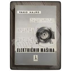 Namotavanje, opravka i montaža električnih mašina Vahid Hajro