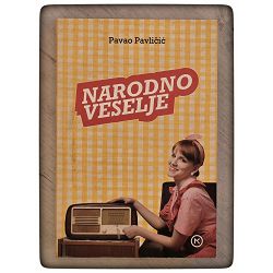 Narodno veselje Pavao Pavličić