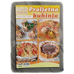 Naša najljepša: Proljetna kuhinja