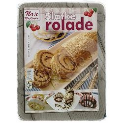 Naše najljepše: Slatke rolade