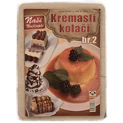 Naši najljepši – Kremasti kolači 2