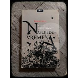 NASLIJEĐE VREMENA Barbara Erskine 