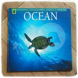 National geographic knjige o prirodi - Ocean Patricia Daniels