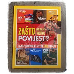 National Geographic: Zašto nam je važna povijest?