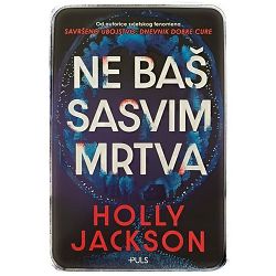 Ne baš sasvim mrtva Holly Jackson