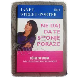 Ne daj da te s**onje poraze Janet Street-Porter