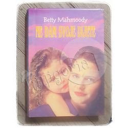 Ne dam svoje dijete Betty Mahmoody