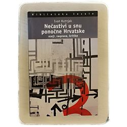 necastivi-u-snu-ponocne-hrvatske-eseji-rasprave-i-kritike-iv-5217-x145-116_49506.jpg