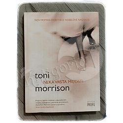 Neka vrsta milosti Toni Morrison