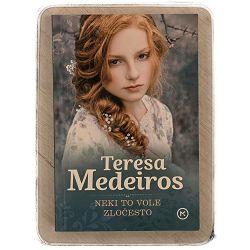 Neki to vole zločesto Teresa Medeiros