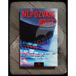 NEPOZVANI GOST John Degen