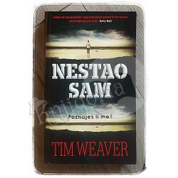 Nestao sam Tim Weaver