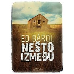 Nešto između Ed Barol
