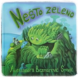 Nešto zeleno Aleksandra Bezmarević