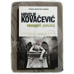 Neuspjeli pokušaj Hrvoje Kovačević 