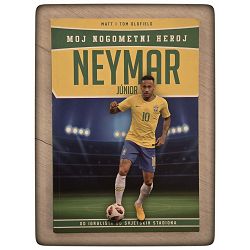 Neymar Junior - Moj nogometni heroj Matt Oldfield , Tom Oldfield