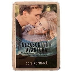 Nezaboravna avantura - Slatka nevolja 3 Cora Carmack / otpis