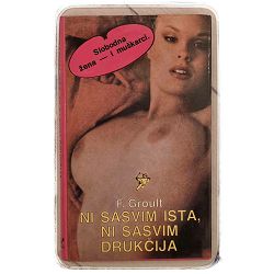 Ni sasvim ista,ni sasvim drukčija Flora Groult