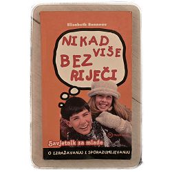 Nikad više bez riječi Elisabeth Bonneau