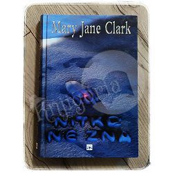 Nitko ne zna Mary Jane Clark 