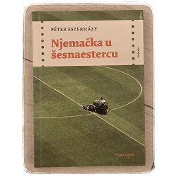 Njemačka u šesnaestercu Peter Esterhazy / otpis