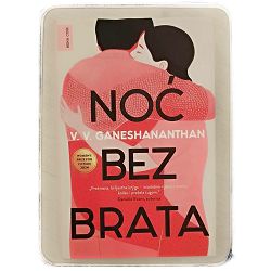 Noć bez brata V. V. Ganeshananthan