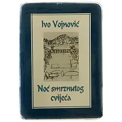 Noć smrznutog cvijeća Ivo Vojnović
