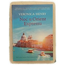 Noć u Orient Expressu Veronica Henry