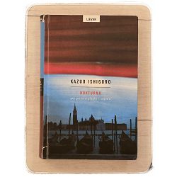 Nokturna Kazuo Ishiguro / otpis