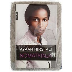 Nomatkinja Ayaan Hirsi Ali