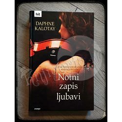 NOTNI ZAPIS LJUBAVI Daphne Kalotay 