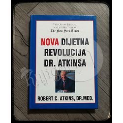 NOVA DIJETNA REVOLUCIJA DR. ATKINSA Robert C. Atkins 