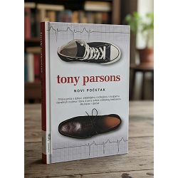 Novi početak Tony Parsons / T.U.