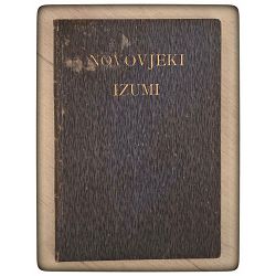 Novovjeki izumi u nauci obrtu i umjetnosti - knjiga treća Oton Kučera, Stanko Plivelić, Juraj Božičević / otpis