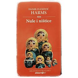Nule i ništice Daniil Ivanovič Harms